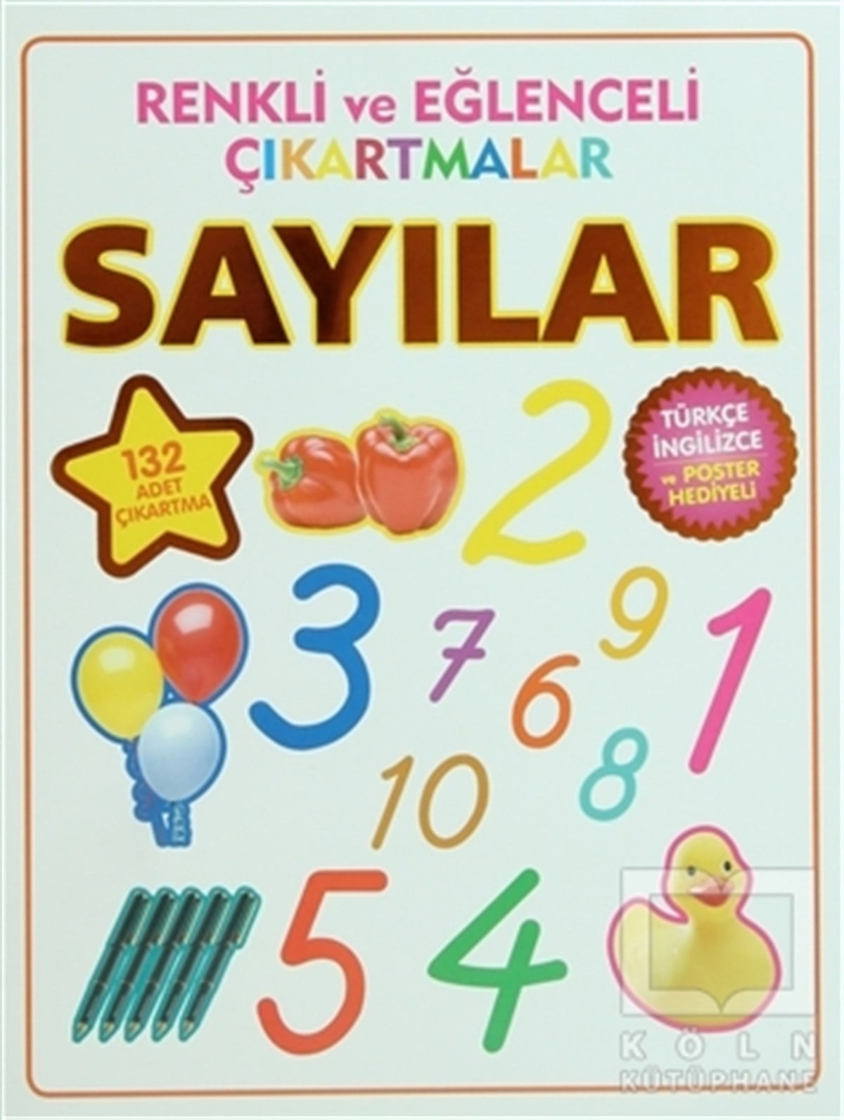 KolektifÇıkartmalı KitaplarRenkli ve Eğlenceli Çıkartmalar - Sayılar (Numbers)
