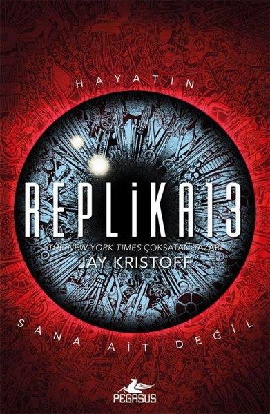 Jay KristoffFantastik Kitaplar & Fantastik RomanlarReplika13