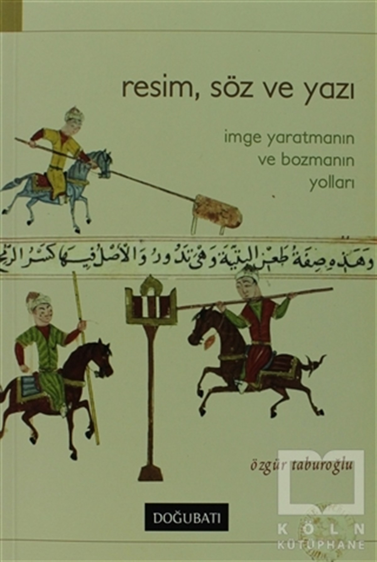 Özgür TaburoğluResimResim, Söz ve Yazı