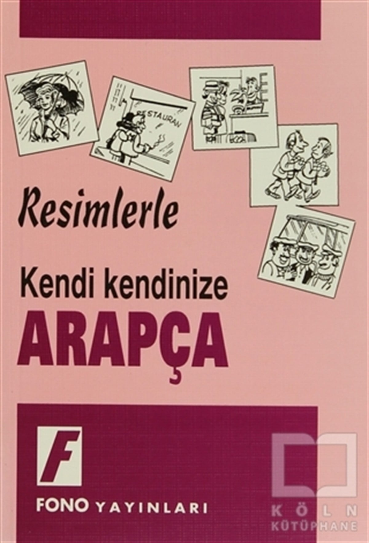 Kerim AçıkDil ÖğrenimiResimlerle Arapça