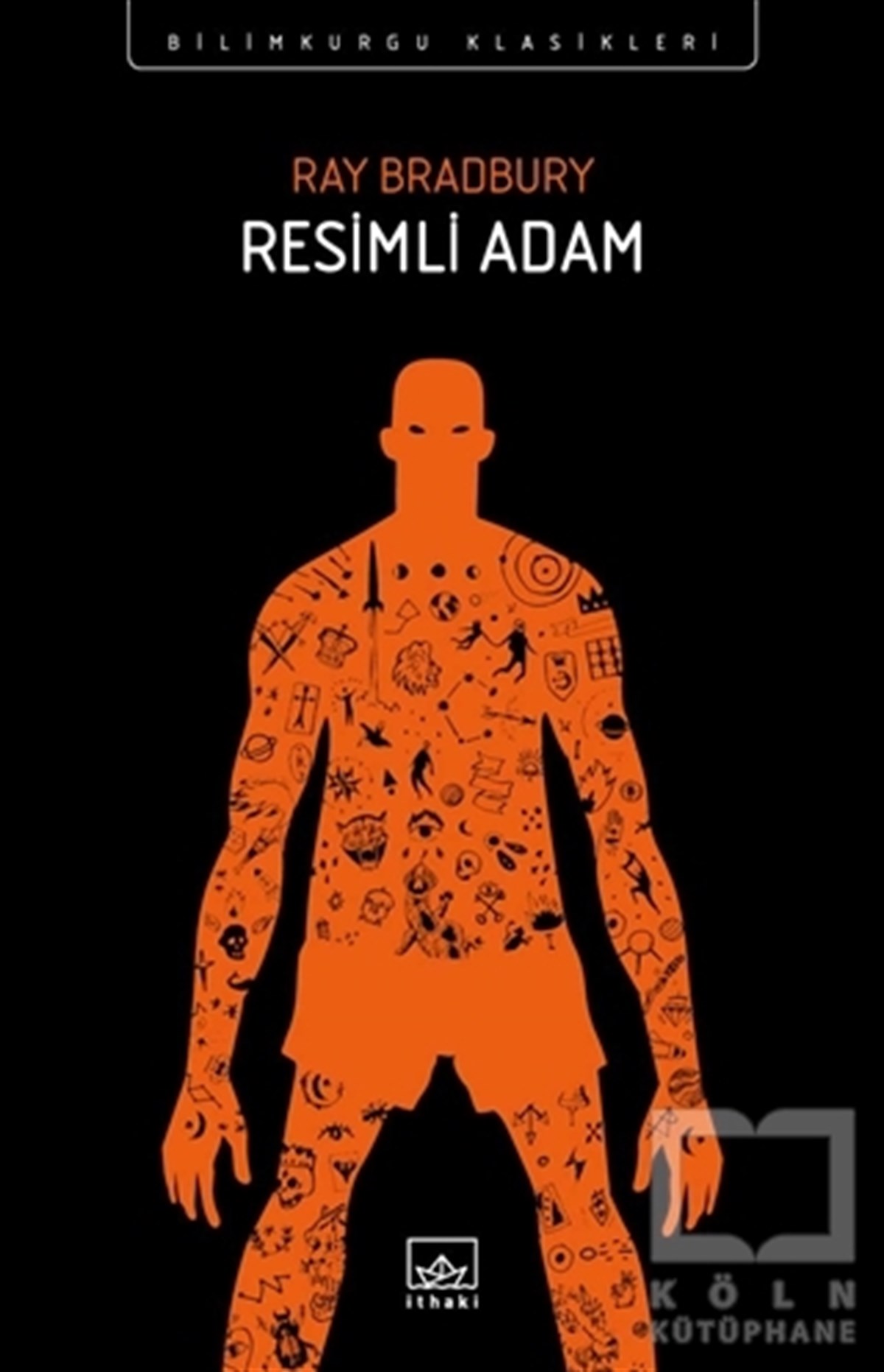 Ray BradburyBilimkurguResimli Adam