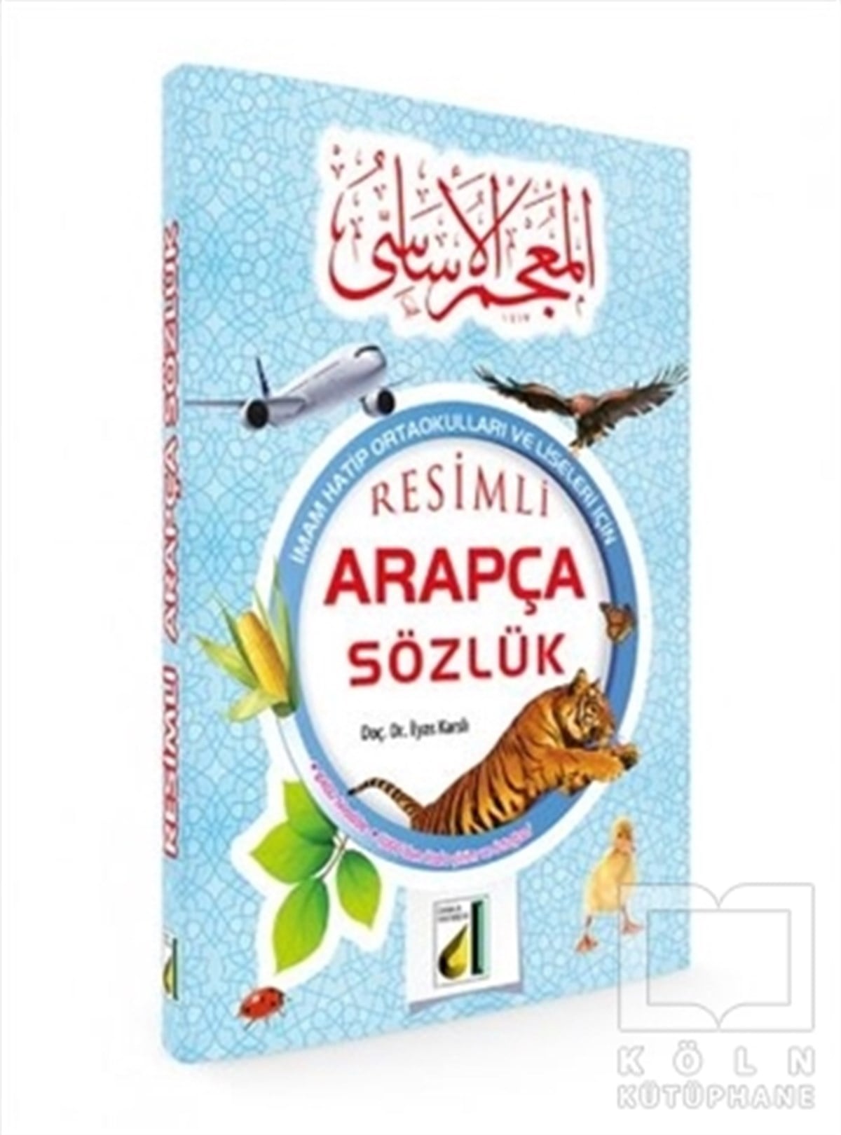 İlyas KarslıSözlükler ve Konuşma KılavuzlarıResimli Arapça Sözlük