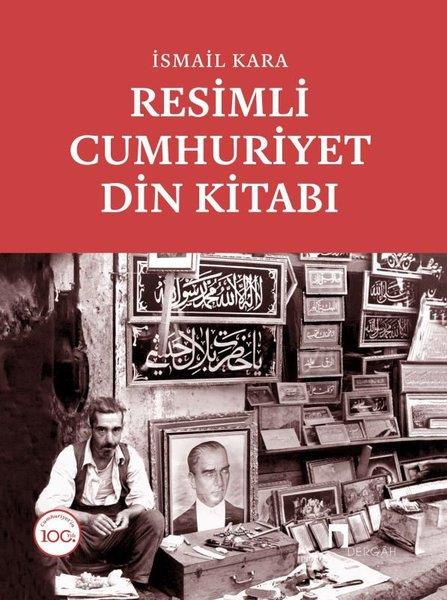 İsmail KaraTürkiye ve Cumhuriyet Tarihi KitaplarıResimli Cumhuriyet Din Kitabı Seti - 3 Kitap Takım - Kutulu