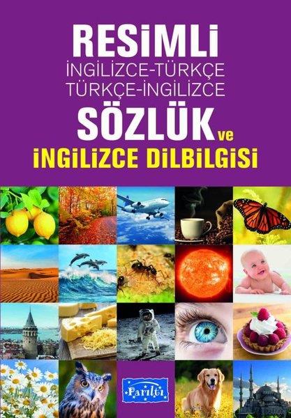 KolektifDil Bilimi - EtimolojiResimli İngilizce - Türkçe Türkçe - İngilizce Sözlük ve İngilizce Dilbilgisi