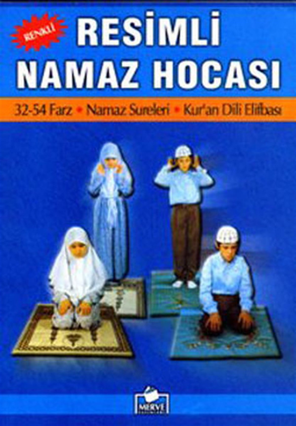 Tevfik Sevinçİslami KitaplarResimli Tam Namaz Hocası