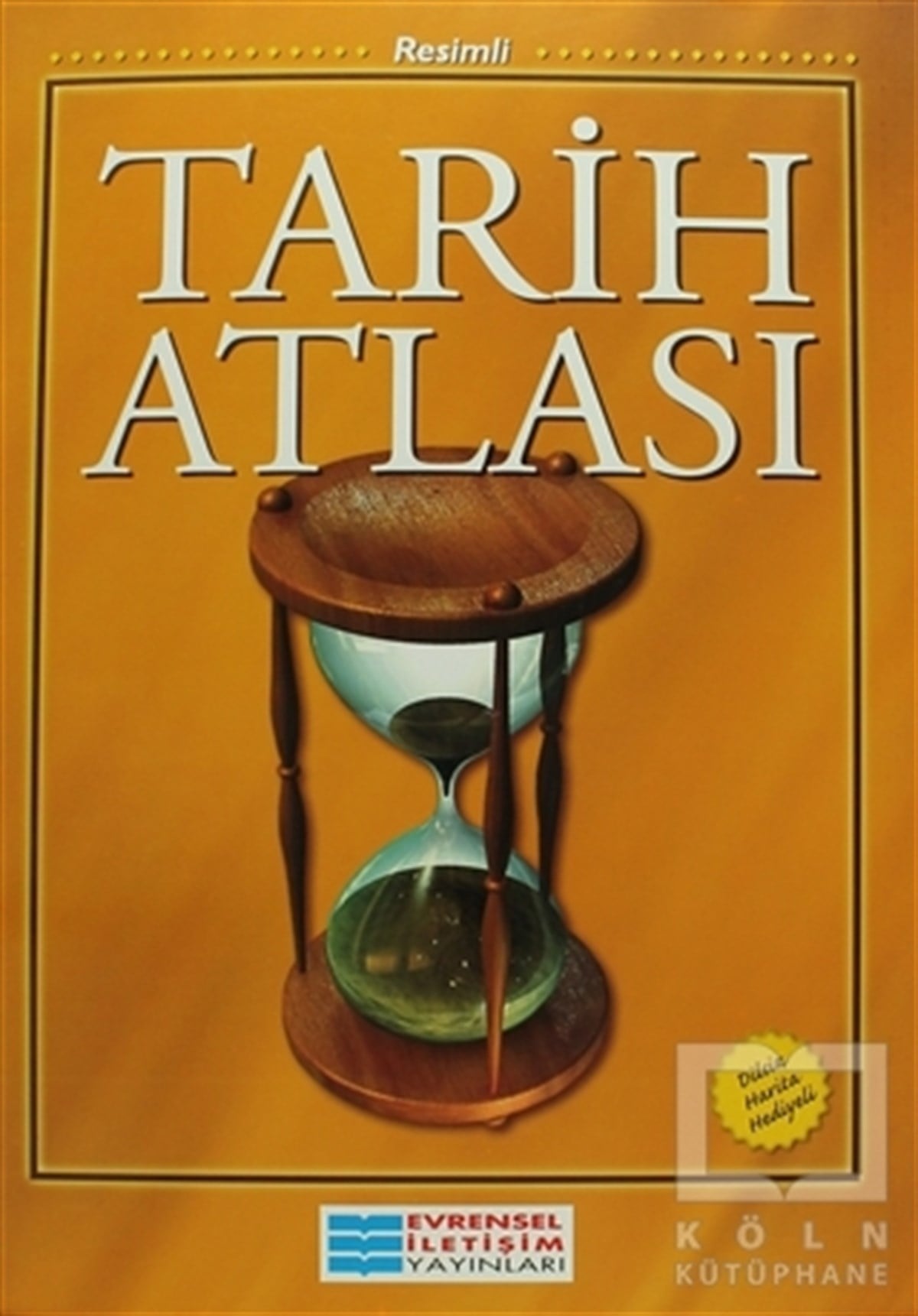 KolektifGenel KonularResimli Tarih Atlası