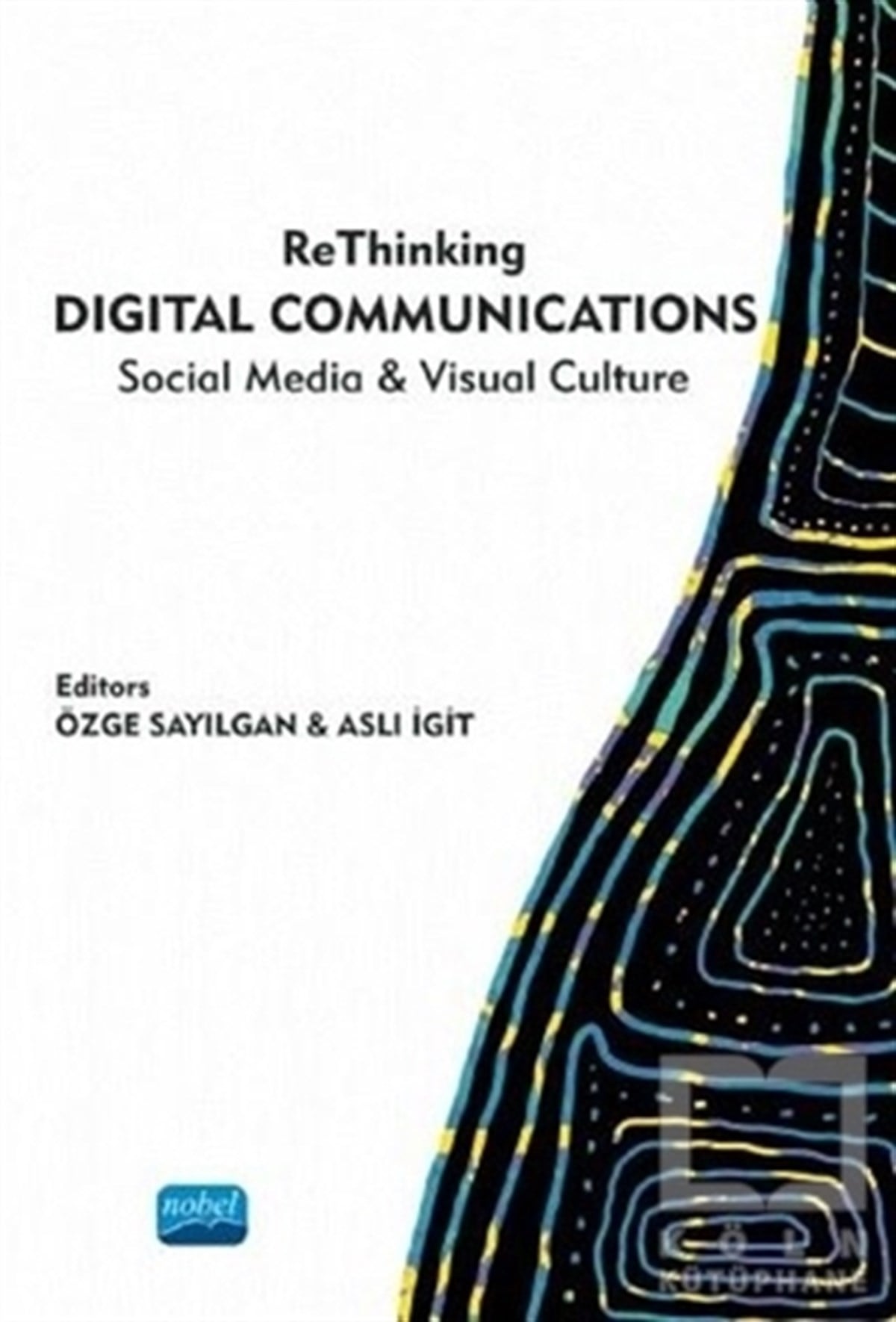 KolektifYabancı Dilde KitaplarReThinking Digital Communications