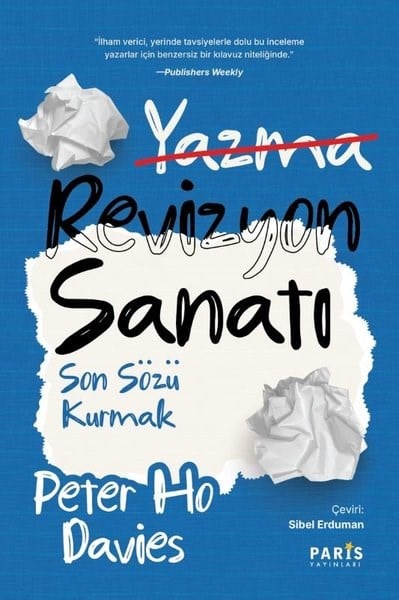 Peter Ho DaviesEleştiri & Kuram & İnceleme KitaplarıRevizyon Sanatı: Son Sözü Kurmak