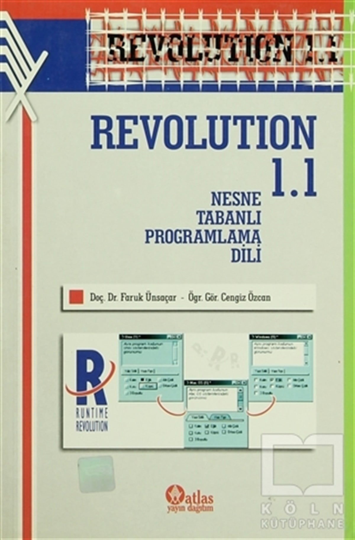 Faruk ÜnsaçarProgramlamaRevolution 1.1 Nesne Tabanlı Programlama Dili