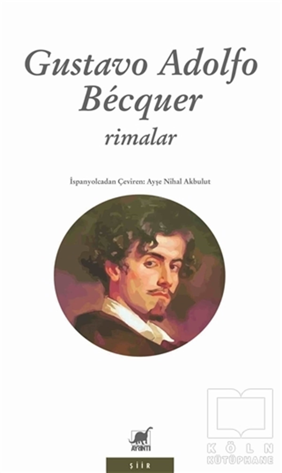 Gustavo Adolfo BecquerTürkçe Şiir KitaplarıRimalar