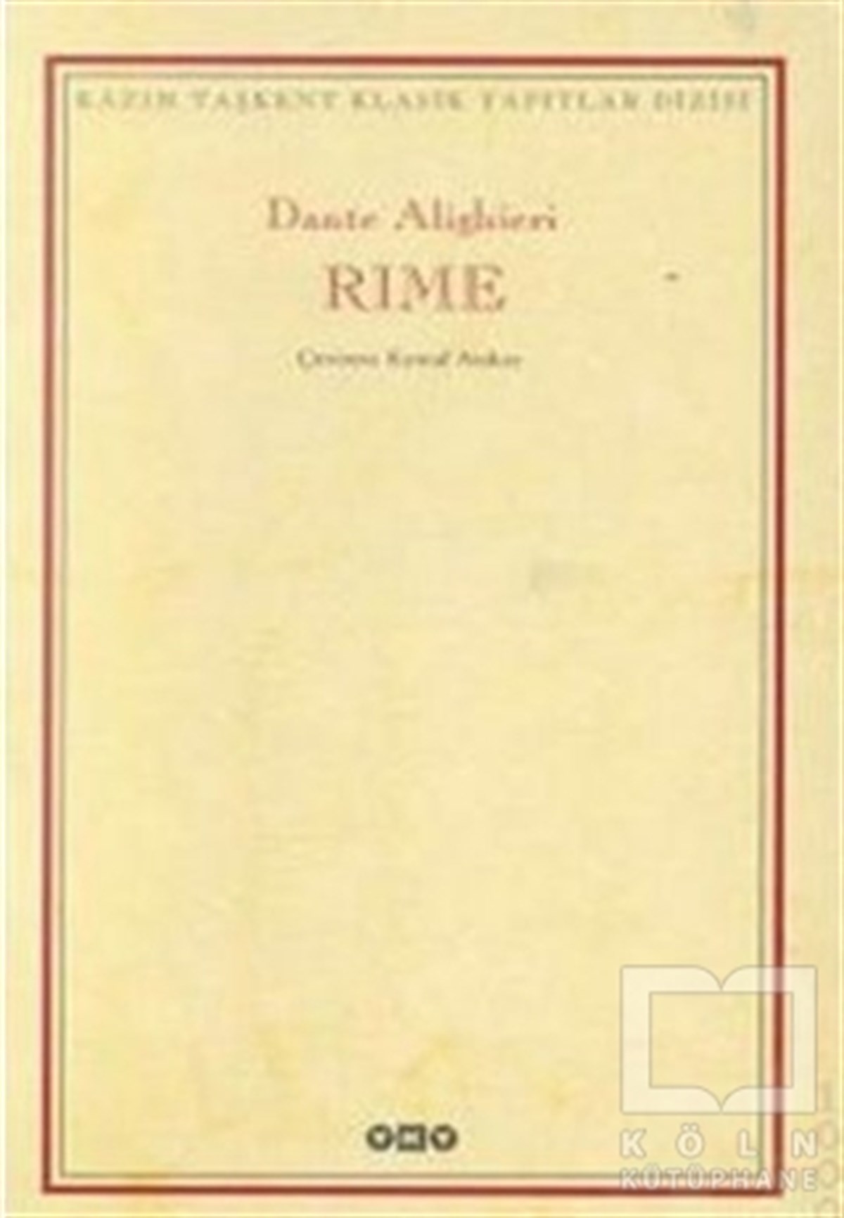 Dante AlighieriTürkçe Şiir KitaplarıRime Şiirler
