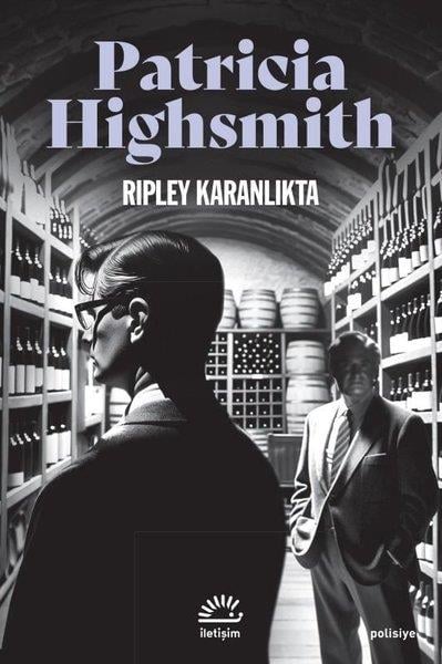 Patricia HighsmithPolisiye Romanlar & Cinayet RomanlarıRipley Karanlıkta