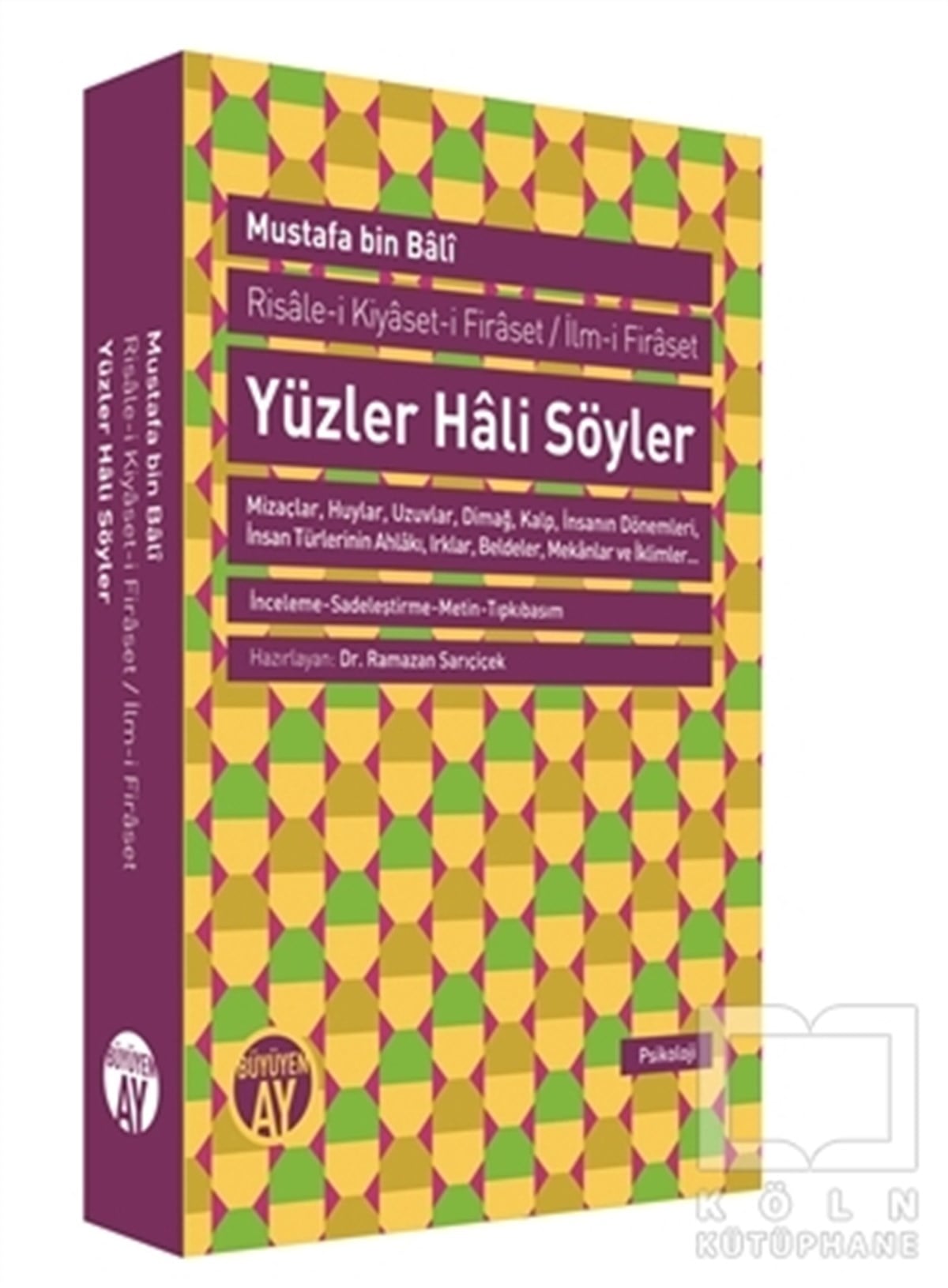Mustafa Bin BaliMeal-Tefsir-HadisRisale-i Kiyasat-i Firaset / İlm-i Firaset - Yüzler Hali Söyler