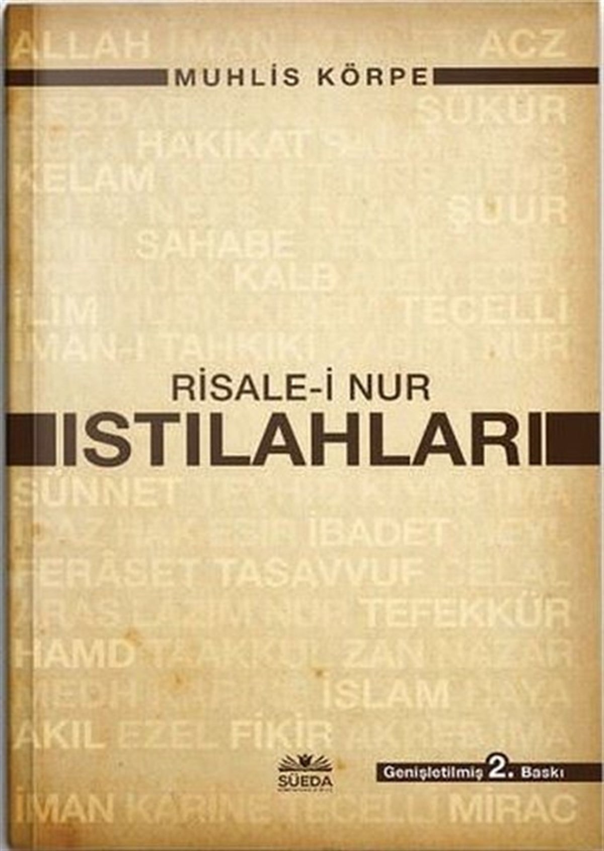 Muhlis Körpeİslami KitaplarRisale-i Nur Istılahları