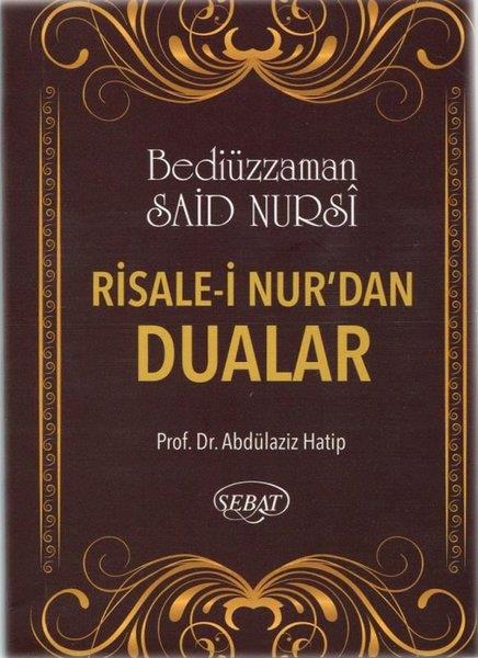 Bediüzzaman Said Nursiİslami KitaplarRisale-i Nur'dan Dualar