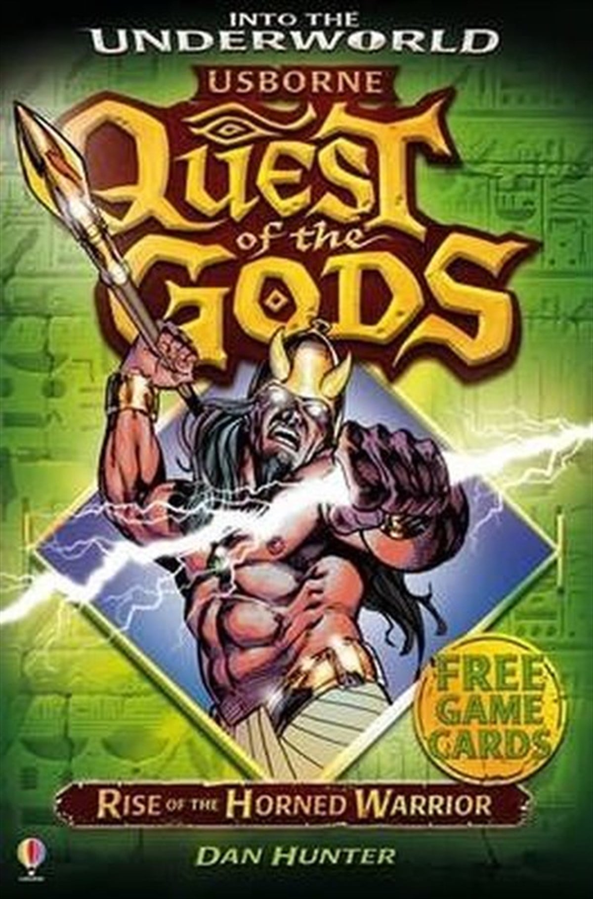 Dan HunterChildrenRise of the Horned Warrior (Quest of the Gods)