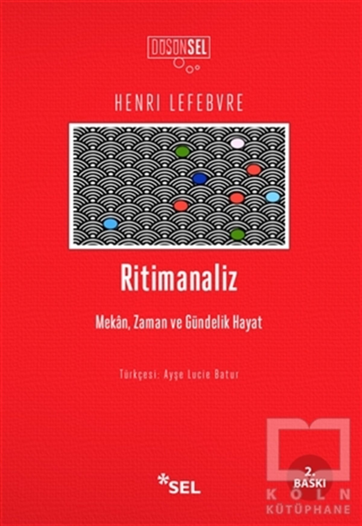 Henri LefebvreDüşünceRitimanaliz