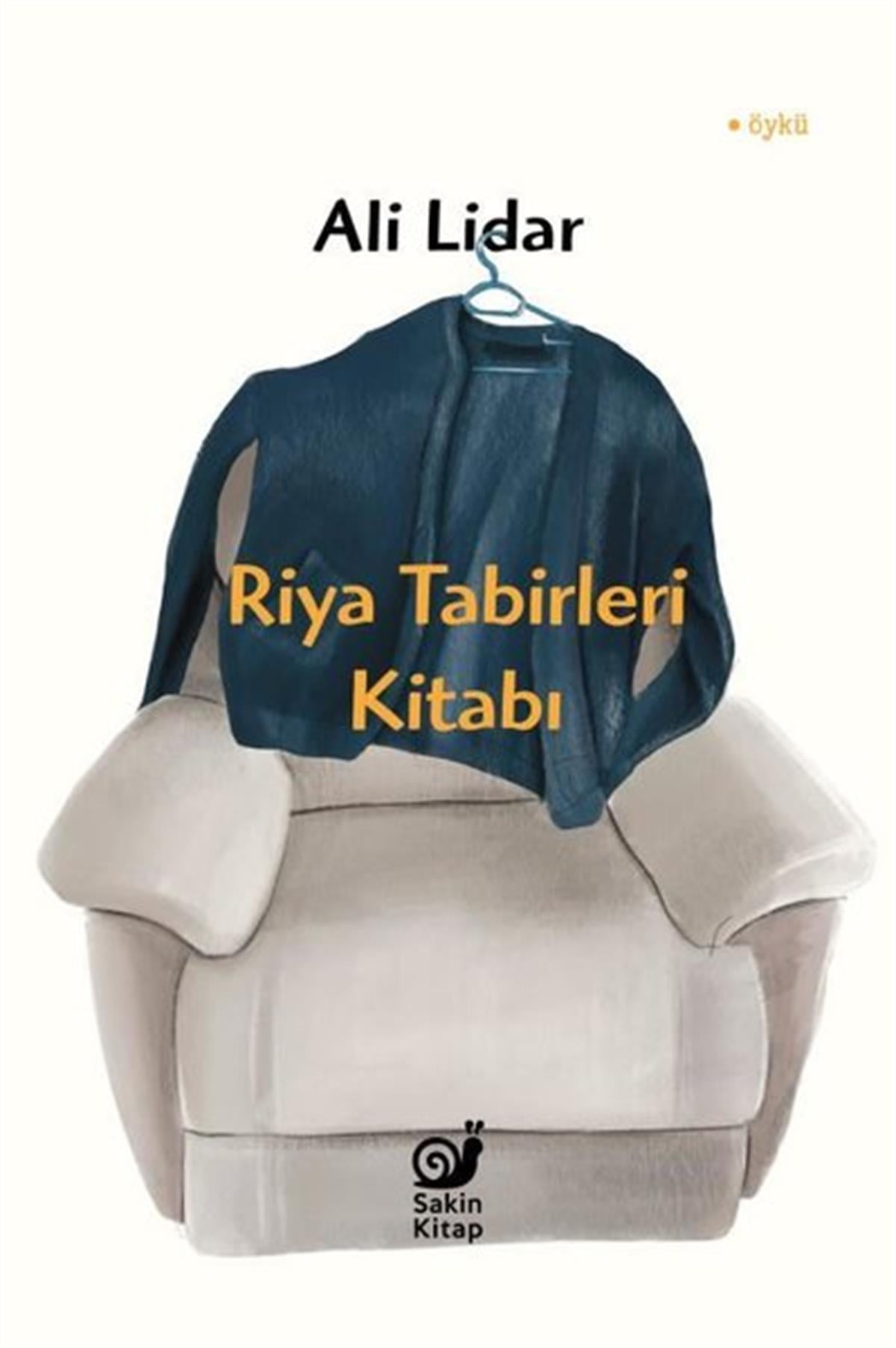 Ali LidarHikaye (Öykü) KitaplarıRiya Tabirleri Kitabı