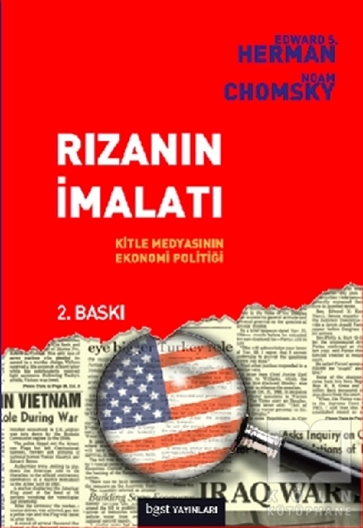 Noam ChomskyDiğerRızanın İmalatı