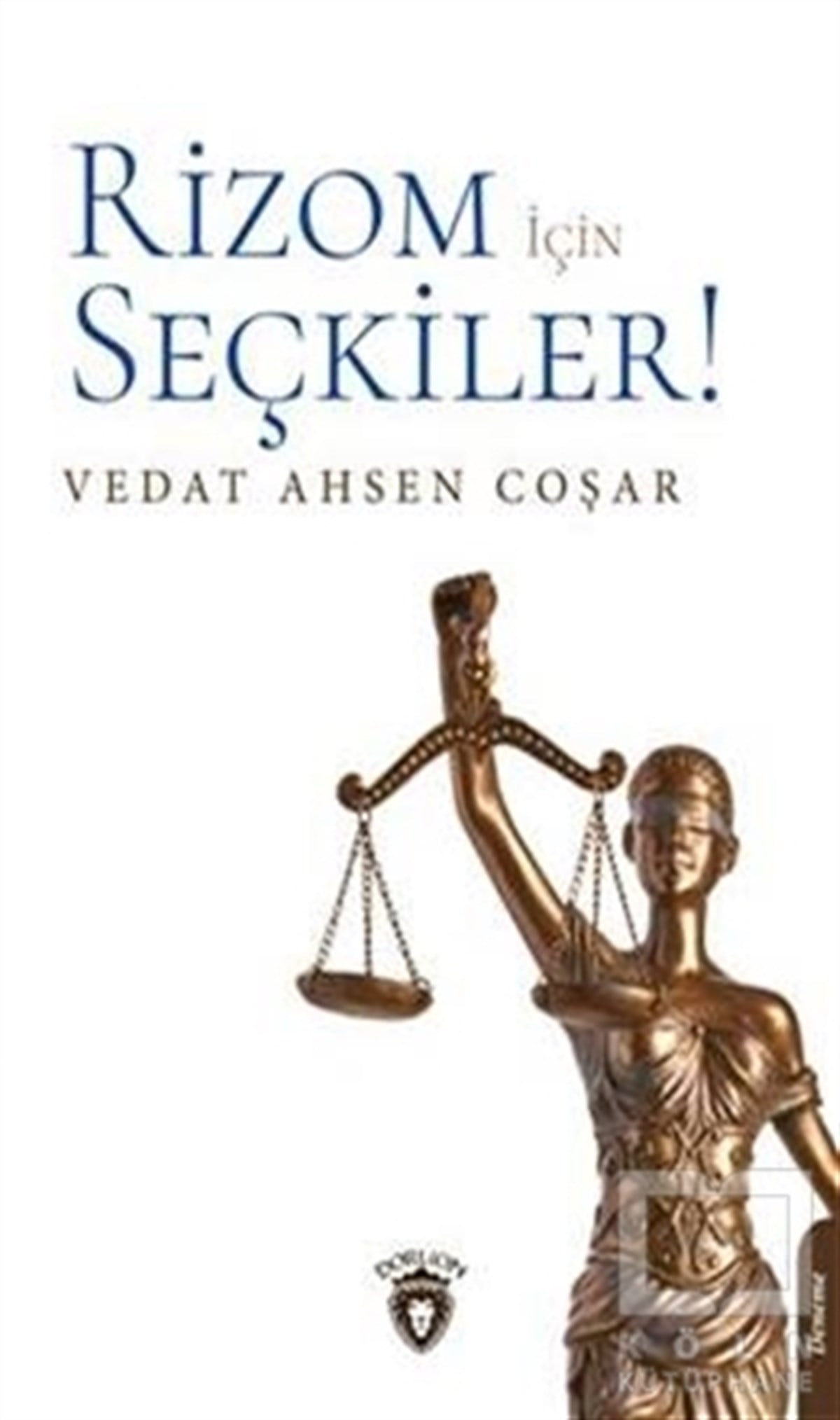 Vedat Ahsen CoşarTürkçe RomanlarRizom İçin Seçkiler!