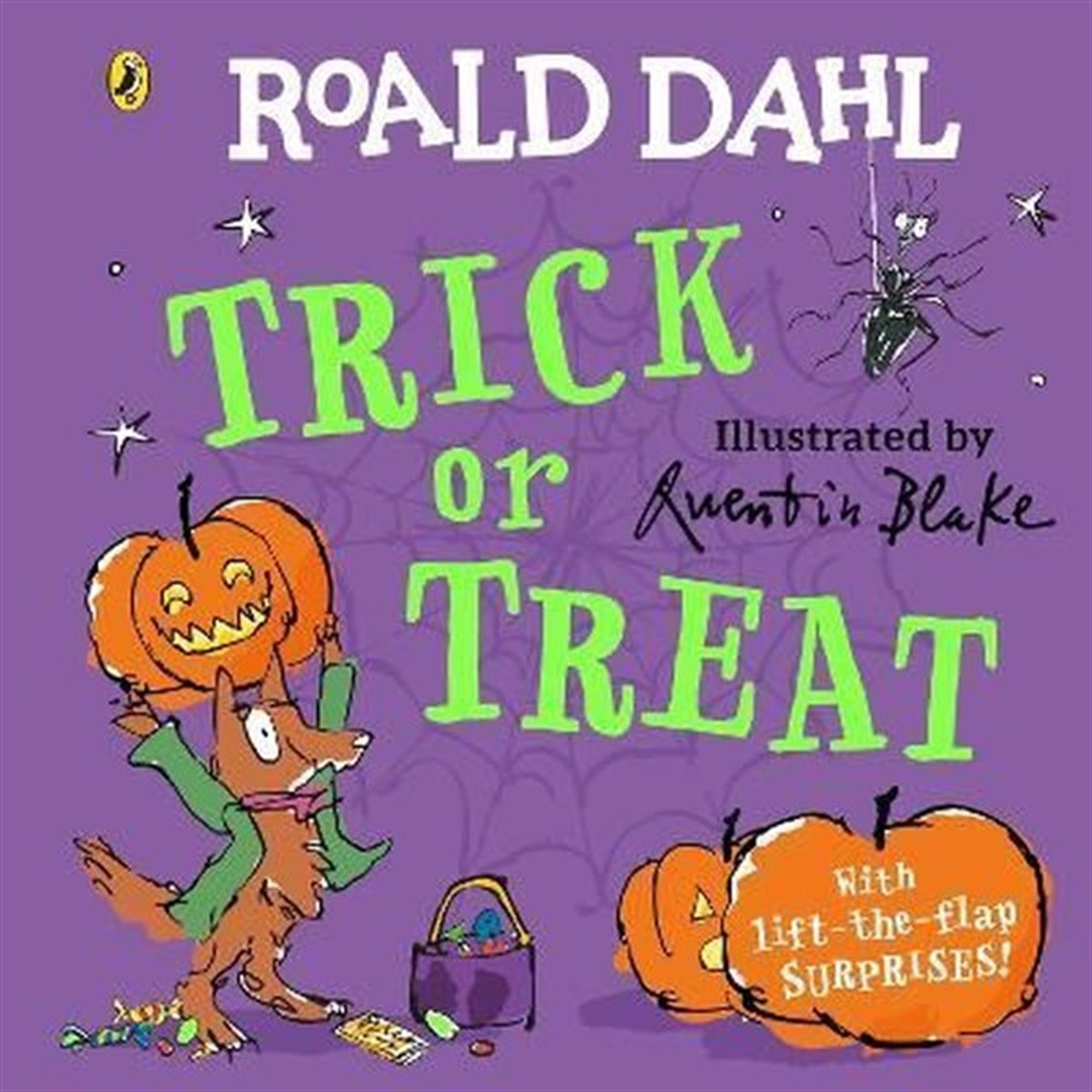 Roald DahlChildren InterestRoald Dahl: Trick or Treat : A lift - the - flap book