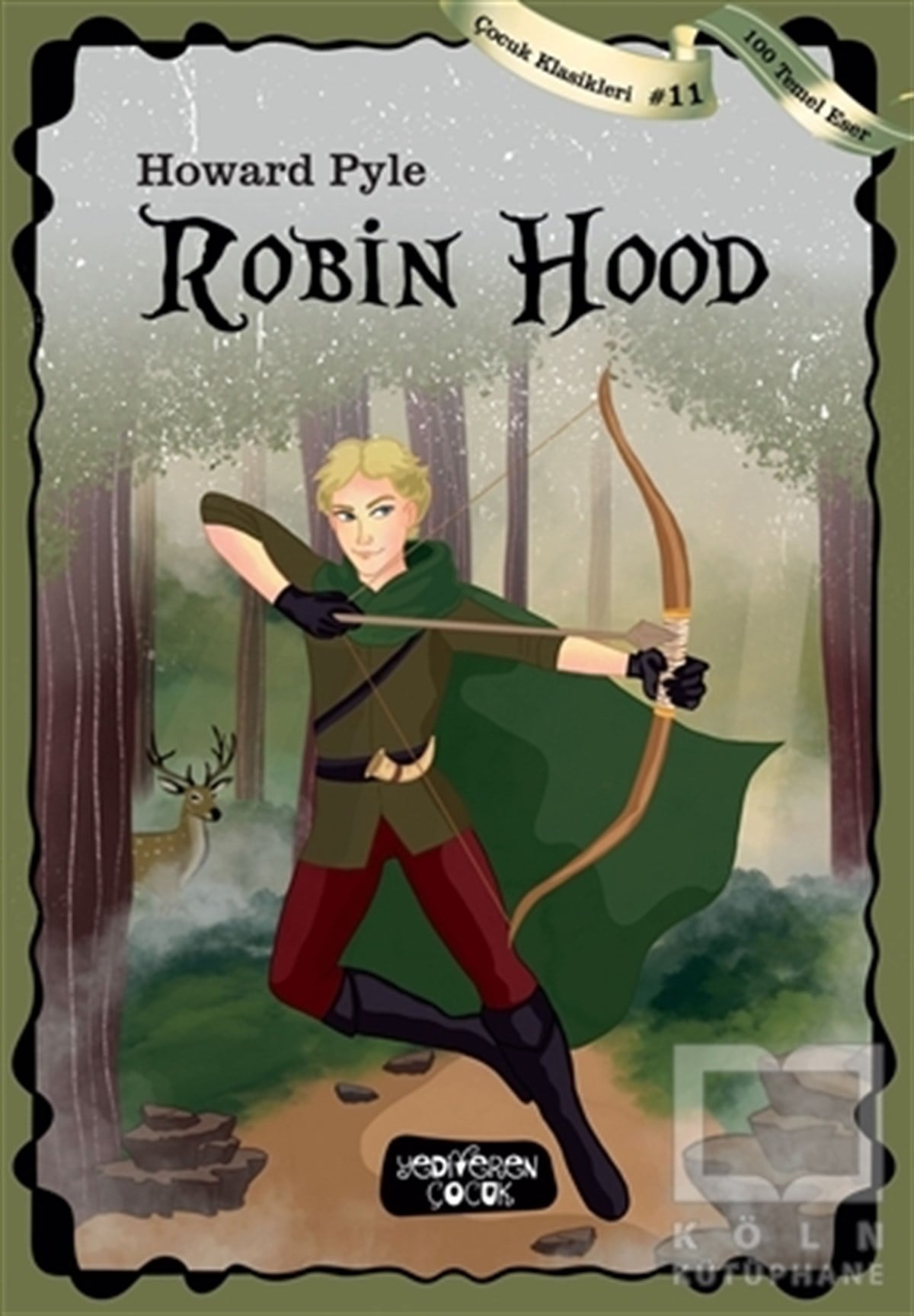 Howard PyleÇocuk Hikaye KitaplarıRobin Hood