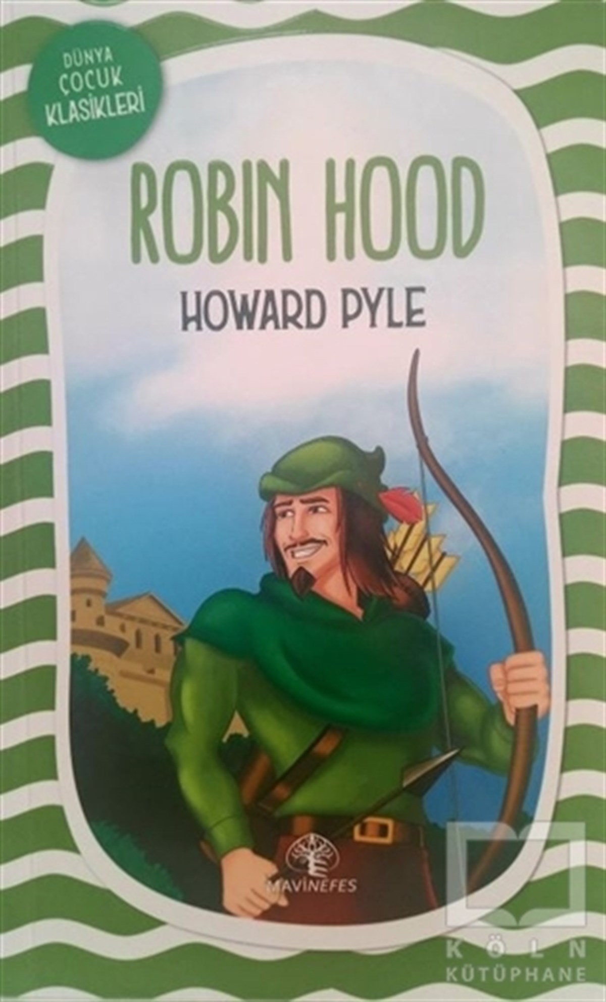 Howard PyleÇocuk RomanlarıRobin Hood