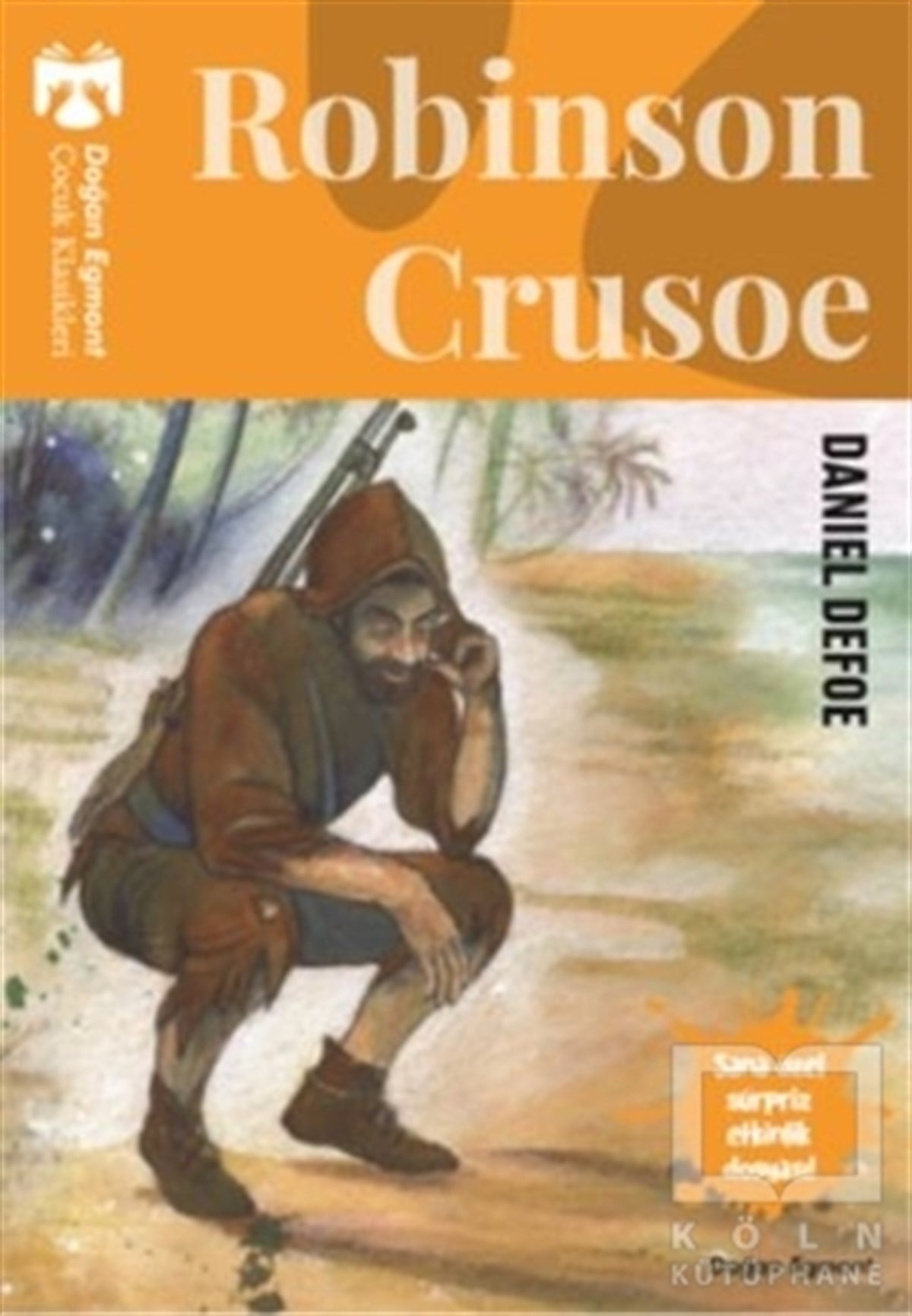 Daniel DefoeRoman-ÖyküRobinson Crusoe