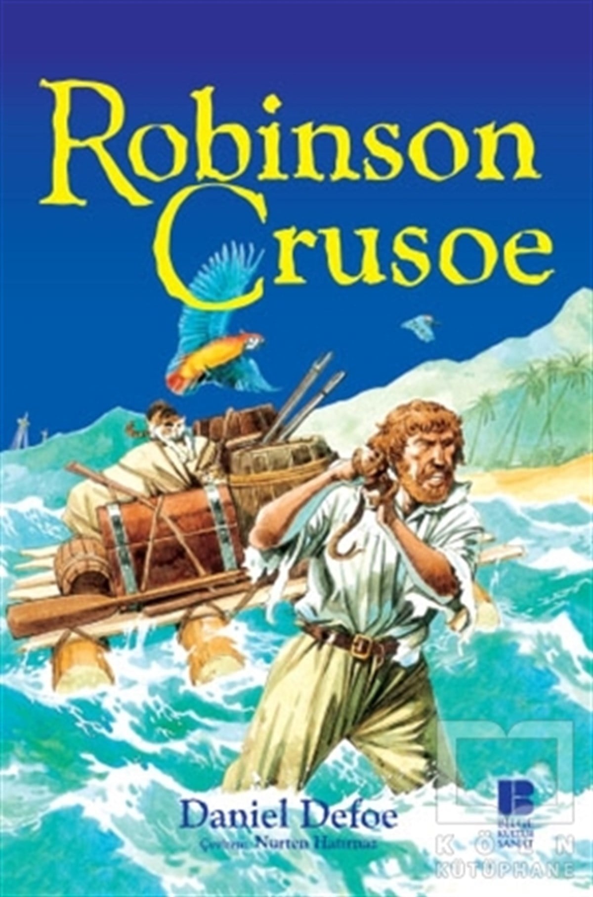 Daniel DefoeRoman-ÖyküRobinson Crusoe