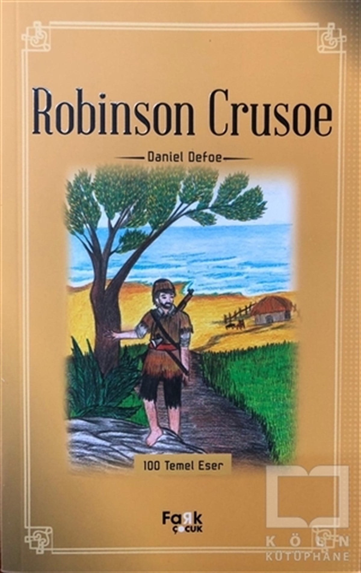Daniel DefoeRoman-ÖyküRobinson Crusoe