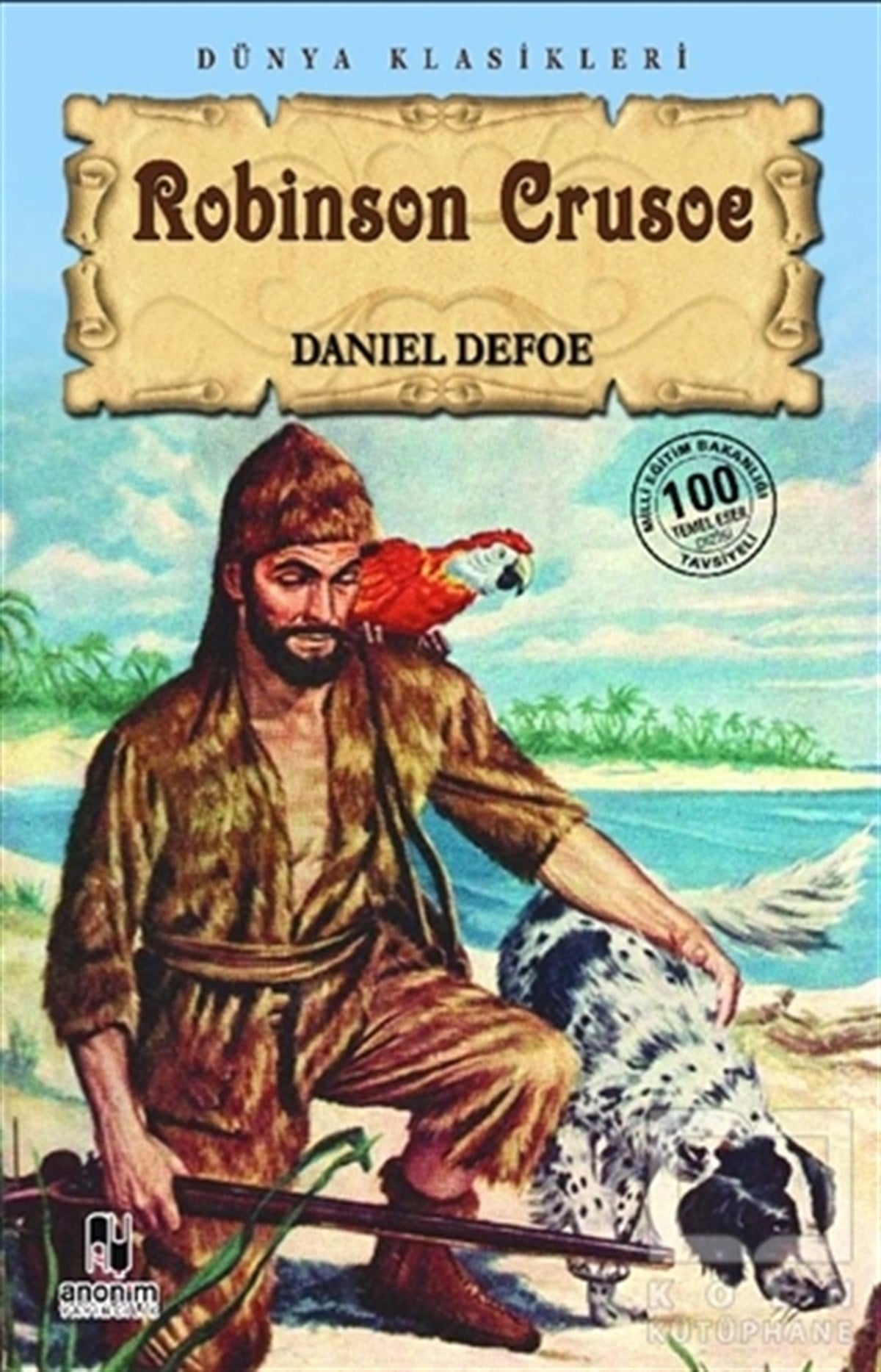 Daniel DefoeTürkçe RomanlarRobinson Crusoe