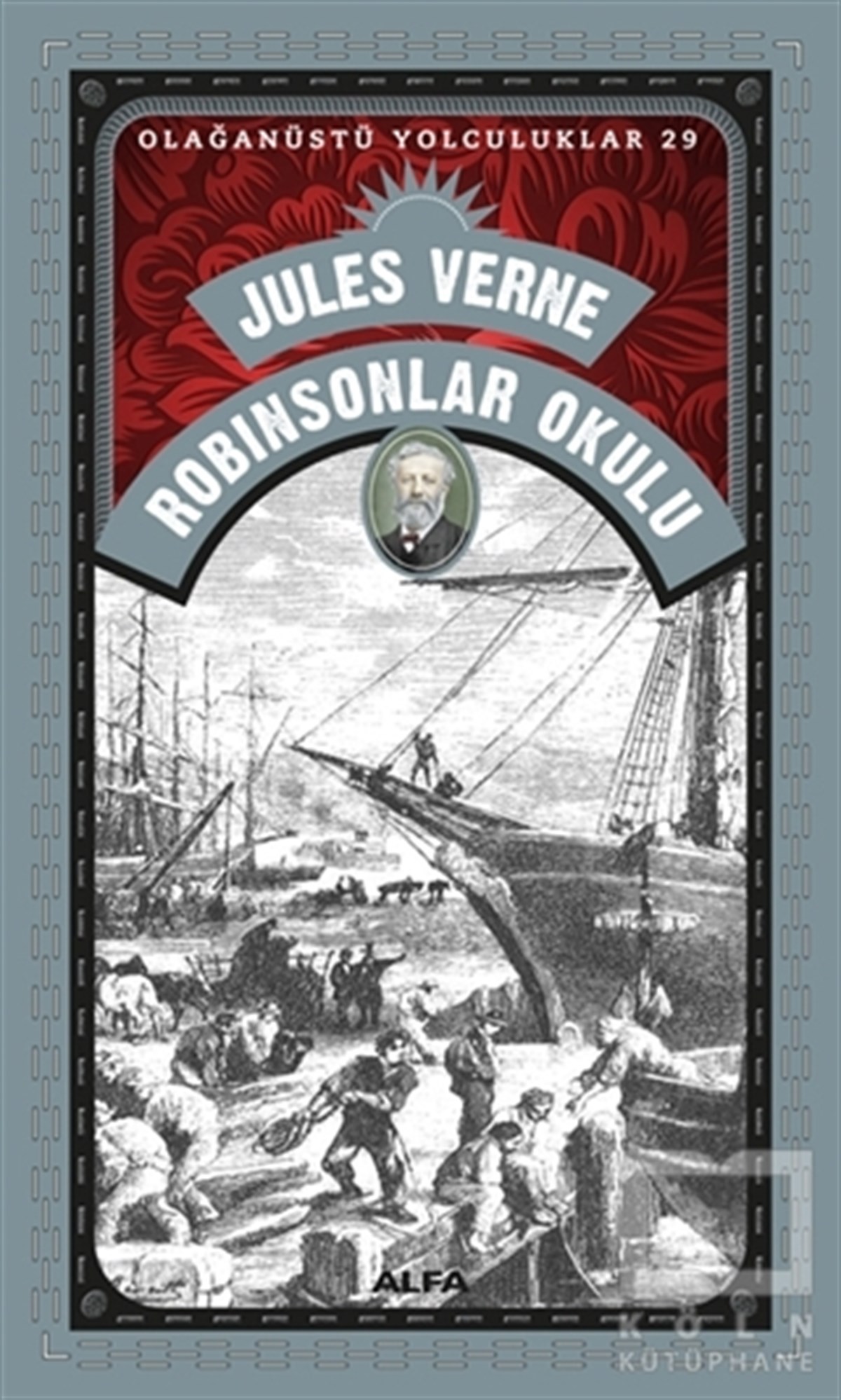 Jules VerneDünya Klasikleri & Klasik KitaplarRobinsonlar Okulu - Olağanüstü Yolculuklar 29