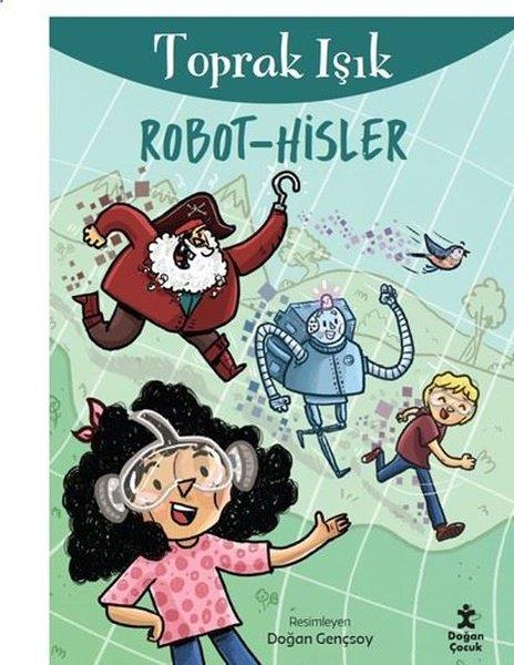 Toprak IşıkÇocuk Gençlik RomanlarıRobot - Hisler