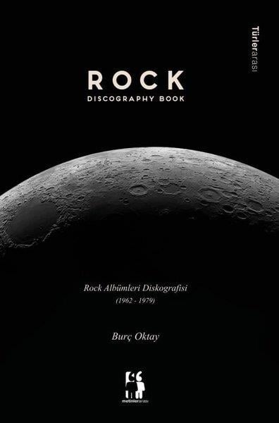 Burç OktayMüzik KitaplarıRock Albümleri Diskografisi (1962 - 1979)