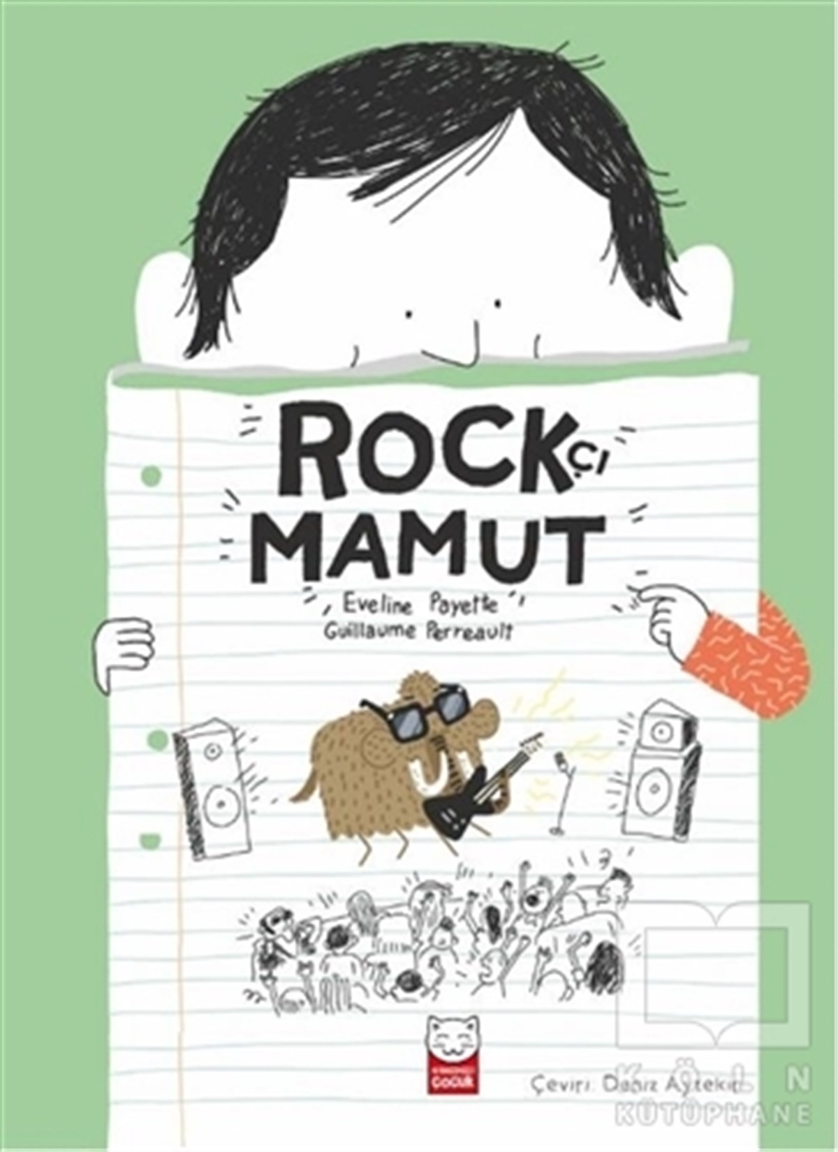Eveline PayetteÇocuk RomanlarıRockçı Mamut
