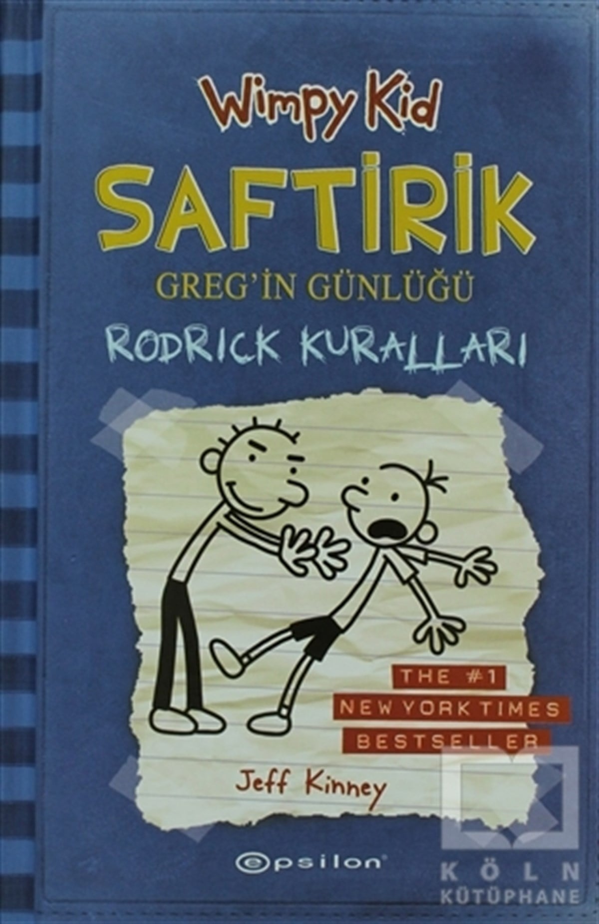 Jeff KinneyRoman-ÖyküRodrick Kuralları - Saftirik Greg’in Günlüğü 2