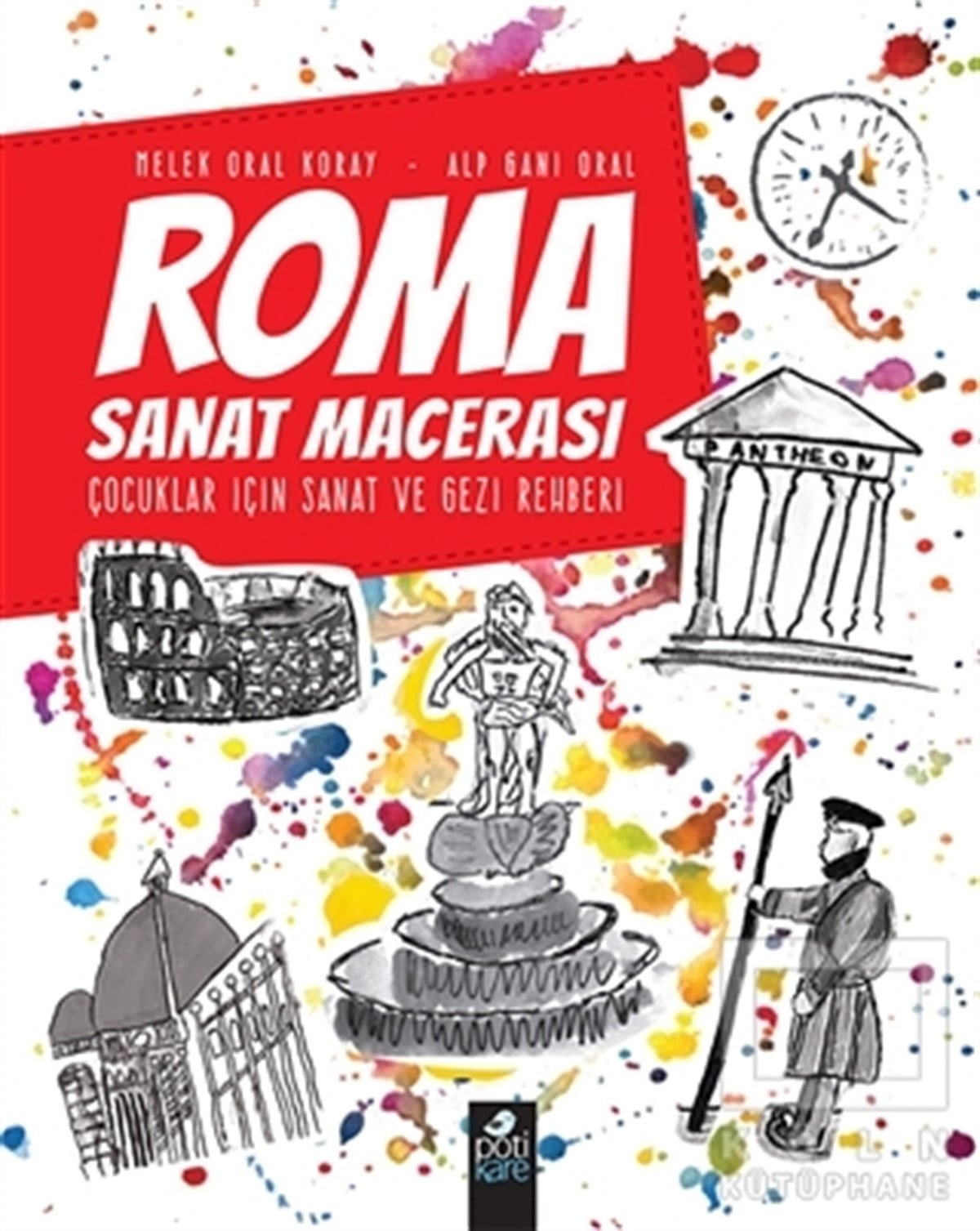 Melek Oral KorayDiğerRoma Sanat Macerası