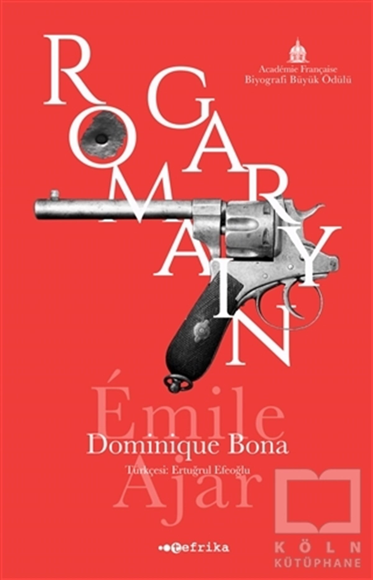 Dominique BonaBiyografi-OtobiyogafiRomain Gary