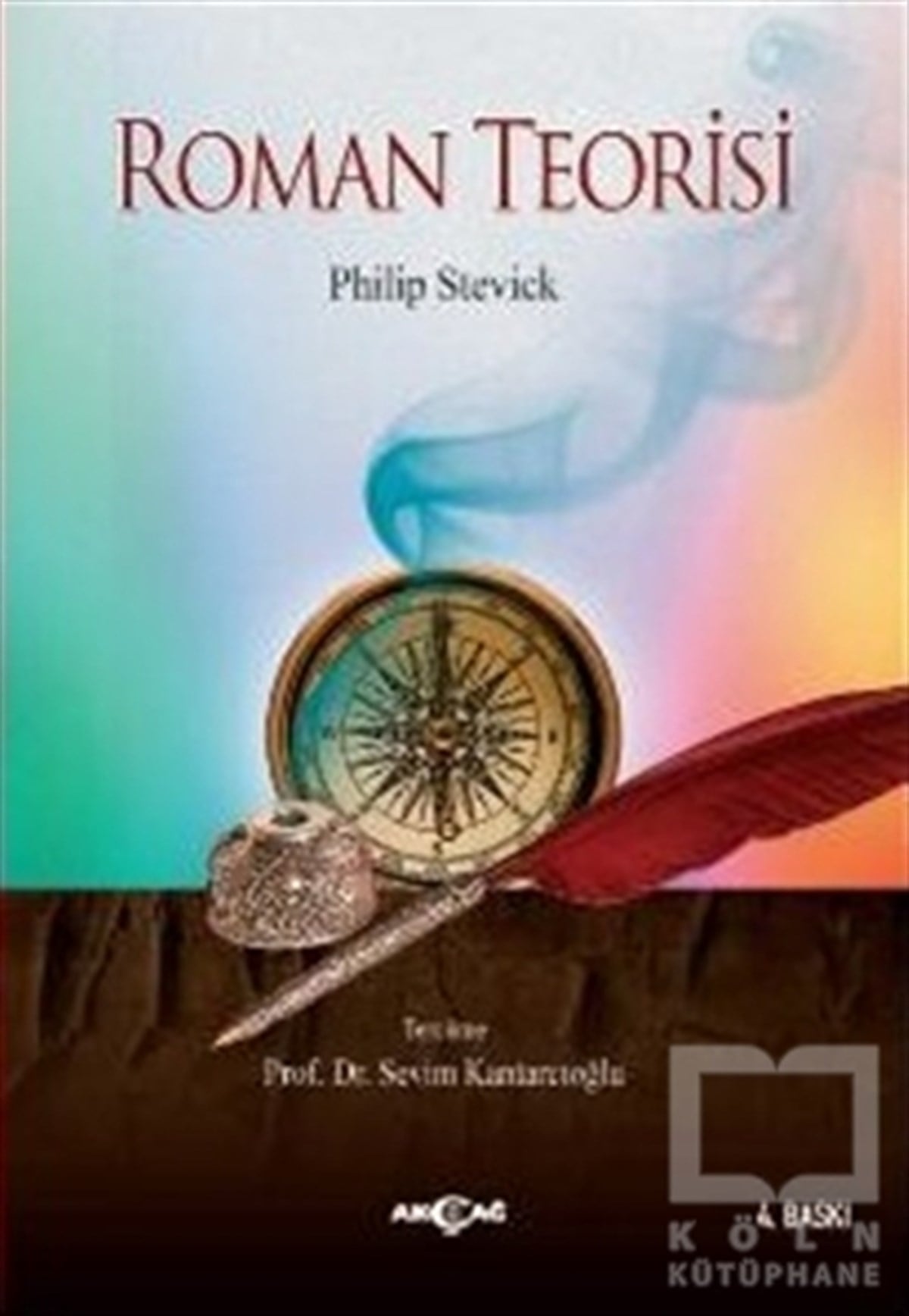 Philip StevickAraştırma-İnceleme-ReferansRoman Teorisi