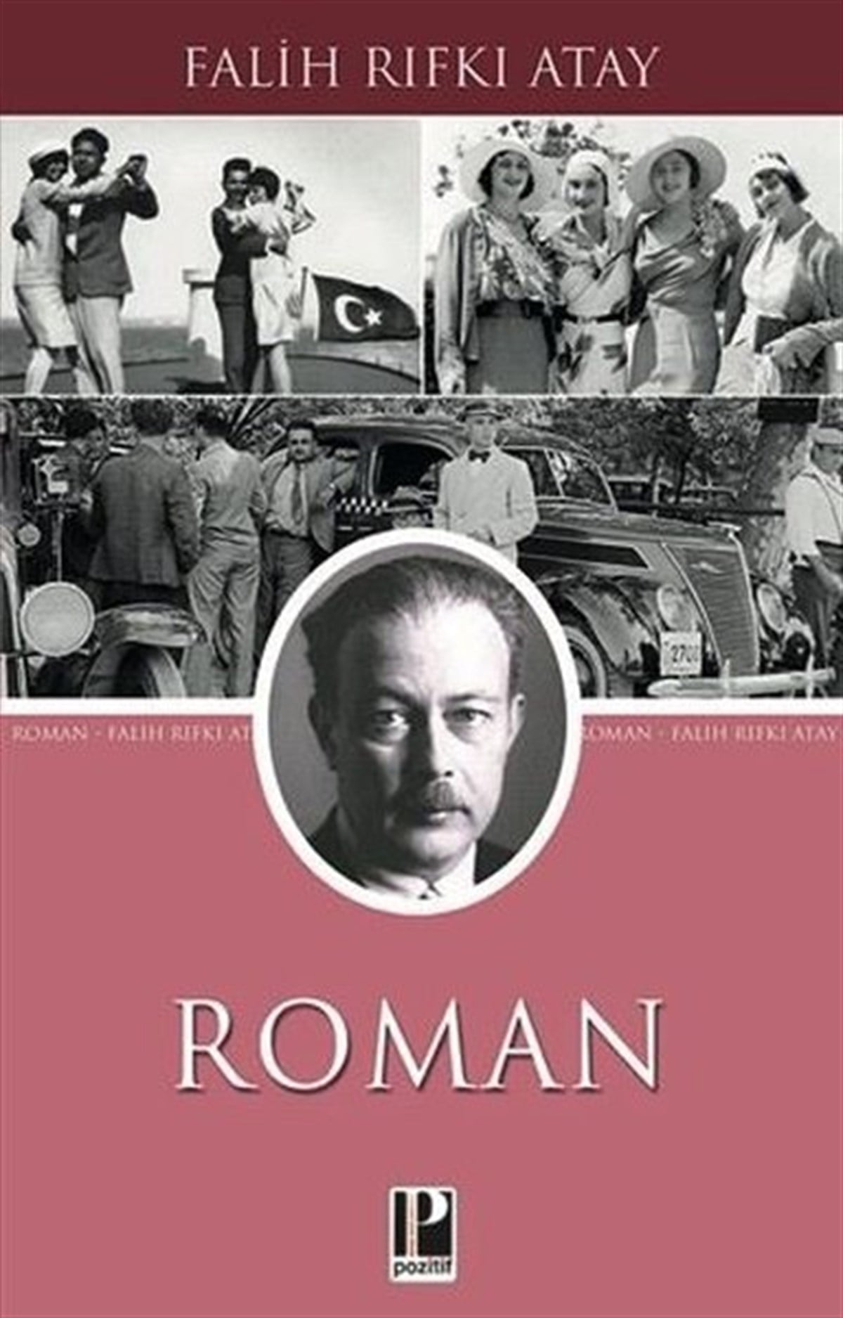 Falih Rıfkı AtayTürkiye RomanRoman