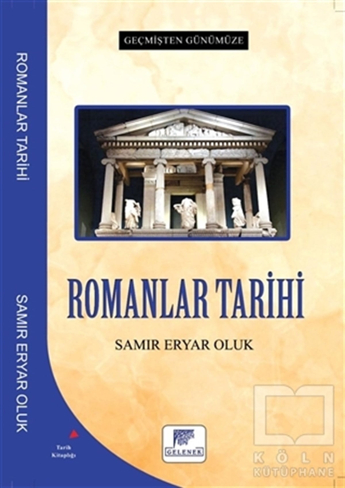 Samır Eryar OlukAraştırma - İncelemeRomanlar Tarihi