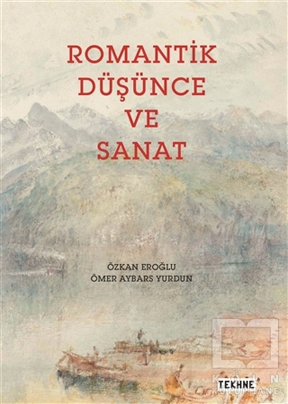 Özkan EroğluDiğerRomantik Düşünce ve Sanat