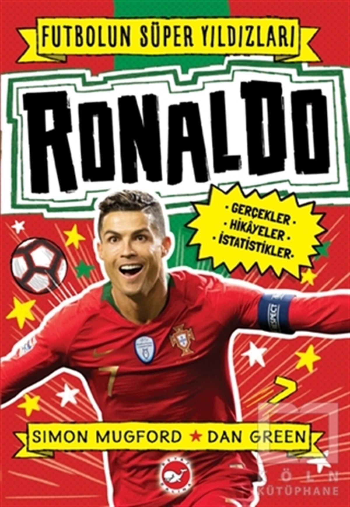 Simon MugfordBiyografi-OtobiyografiRonaldo - Futbolun Süper Yıldızları