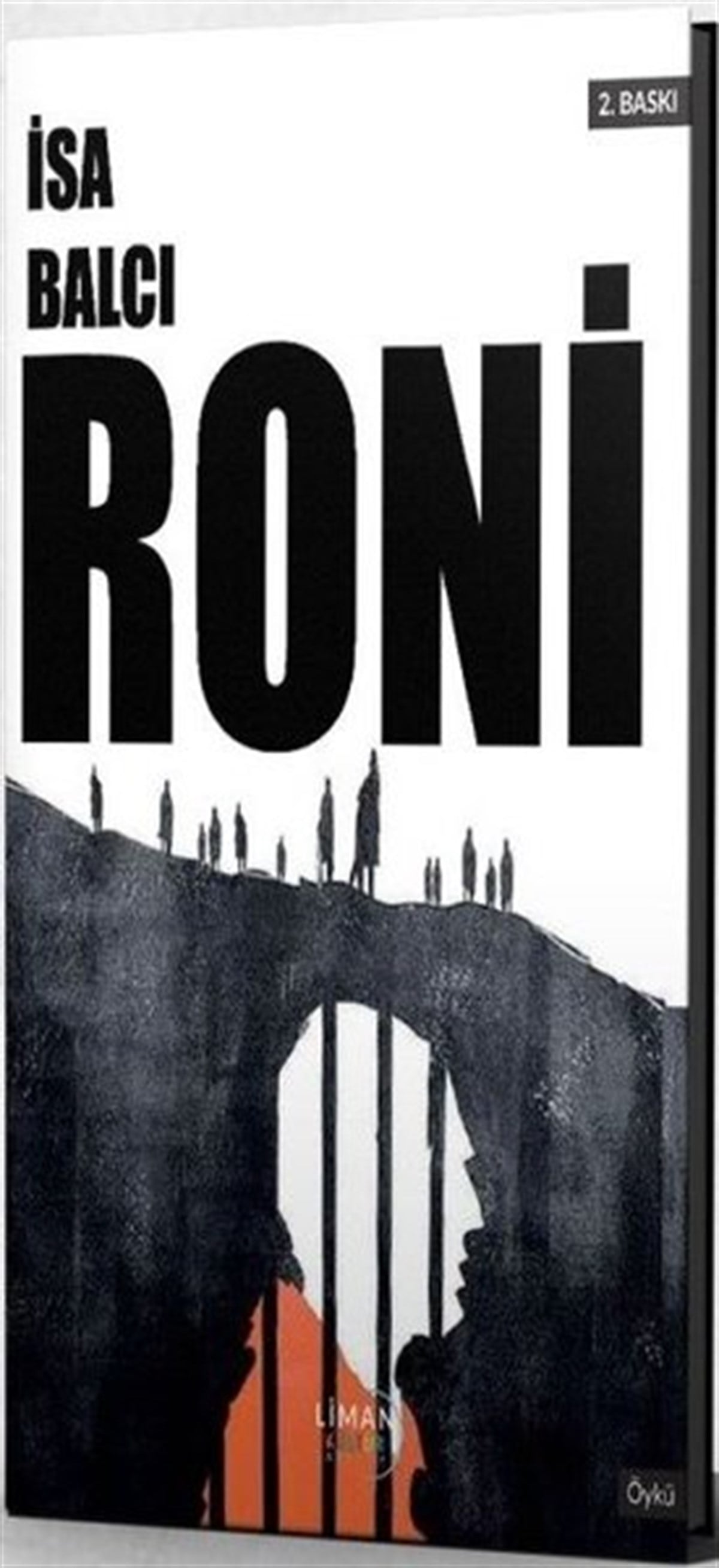 İsa BalcıTürkiye RomanRoni