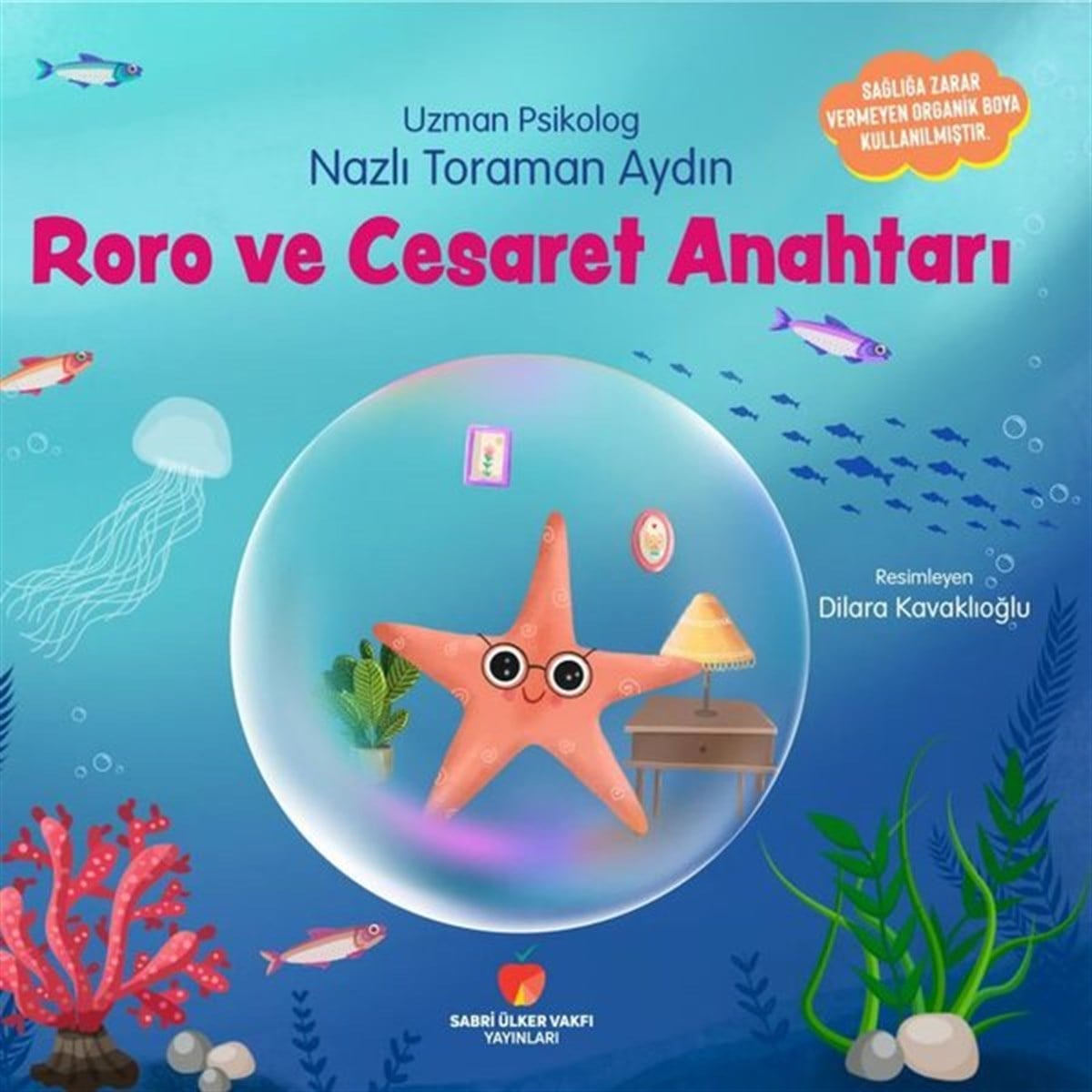 Nazlı Toraman AydınEgitim Etkinlik KitaplariRoro ve Cesaret Anahtarı