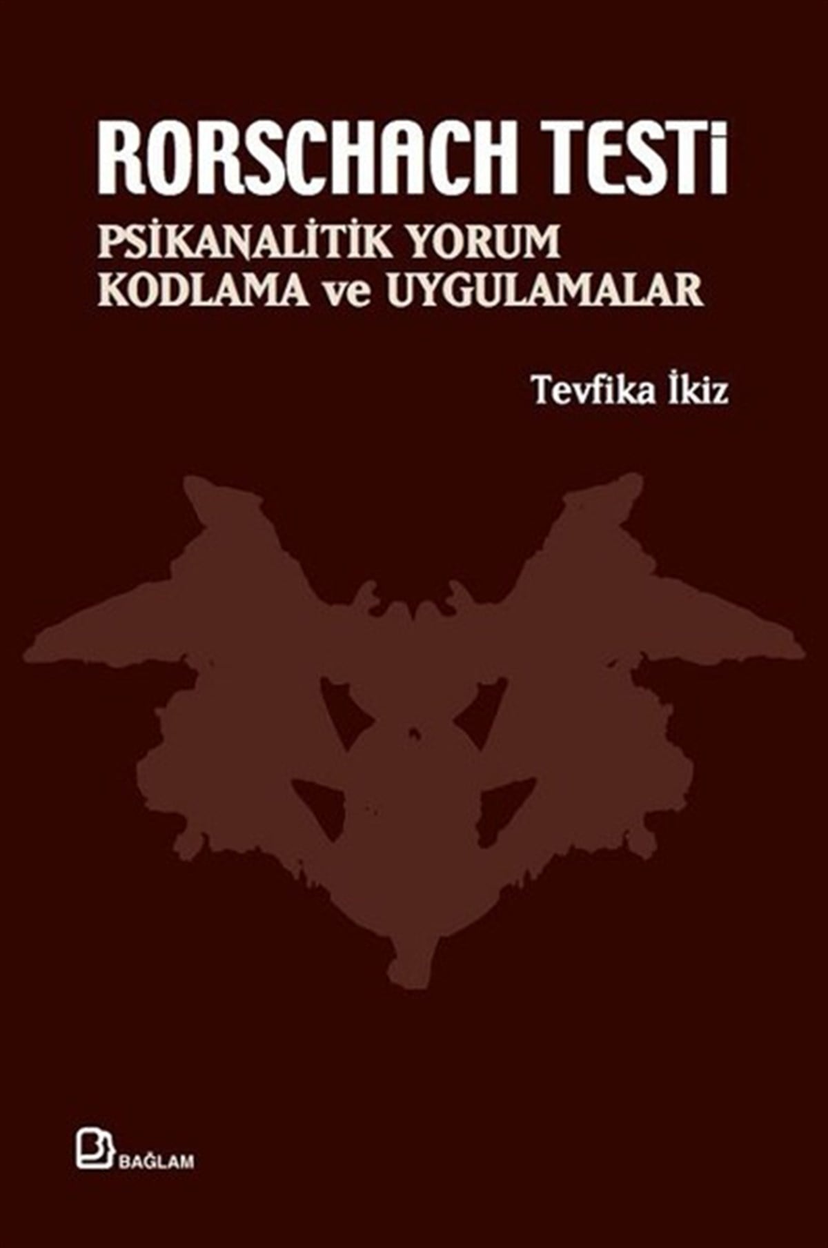 Canan SunerPsikoloji BilimiRorschach Testi