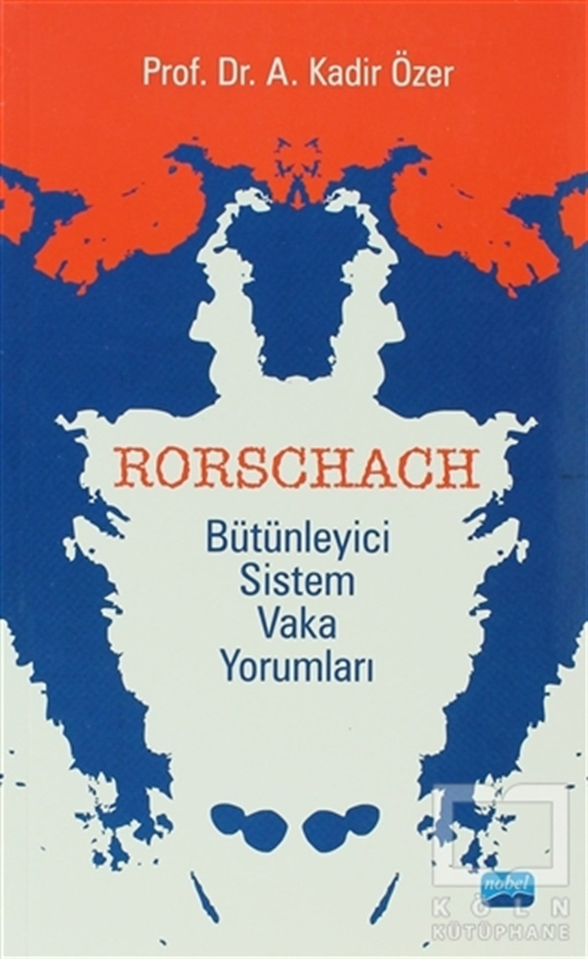 A. Kadir ÖzerBaşvuru KitaplarıRorschach