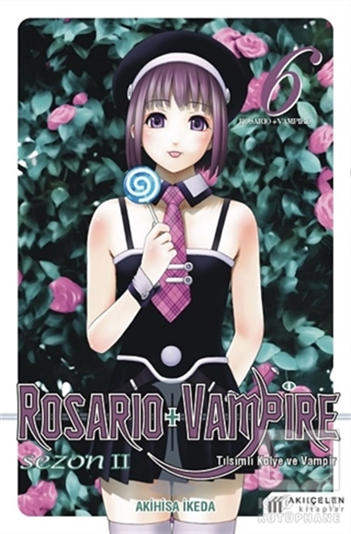 Akihisa İkedaÇizgi RomanlarRosario + Vampire Sezon 2 - Cilt 6
