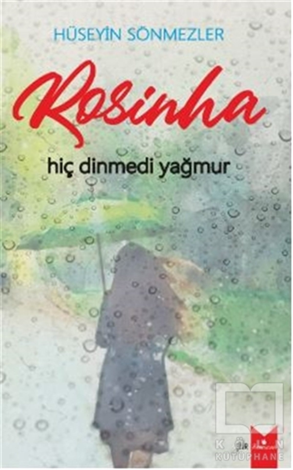 Hüseyin SönmezlerŞiirRosinha