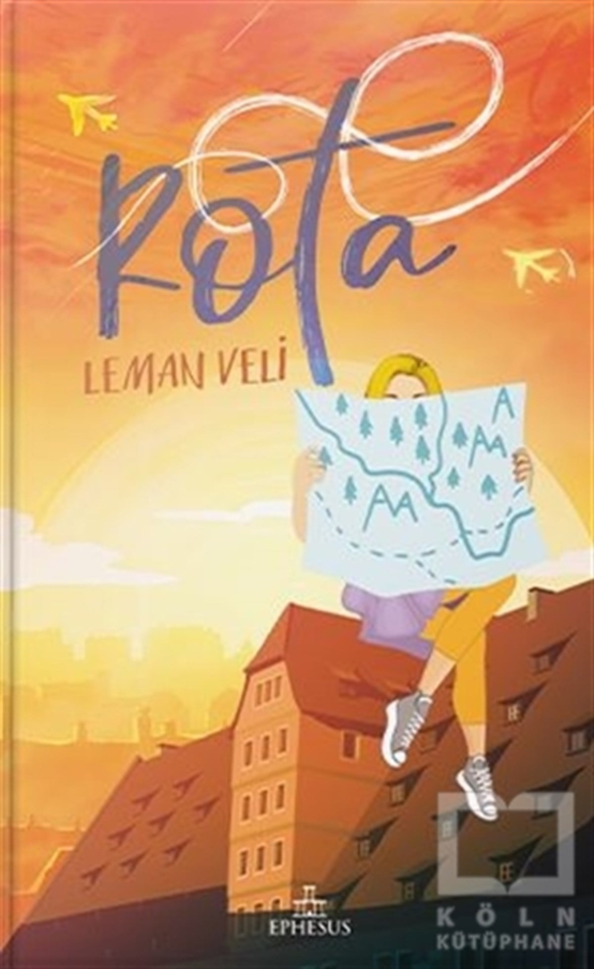 Leman VeliTürkçe RomanlarRota -1 (Ciltli)